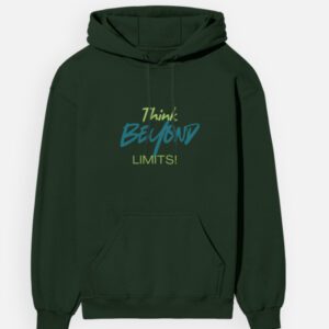 Think Beyond Limits - Unisex Hoodie